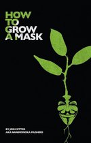 How to Grow a Mask