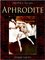 Aphrodite, Neubearbeitung der ungekürzten Originalfassung - Pierre Louys