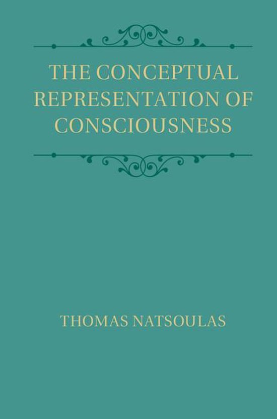 The Conceptual Representation of Consciousness - cover