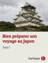 Voyage au Japon 1 - Bien préparer son voyage au Japon