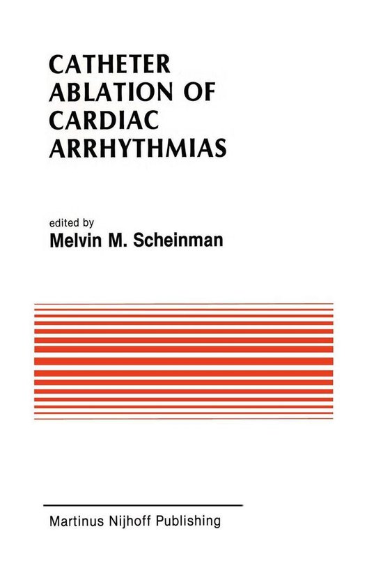 Foto: Developments in cardiovascular medicine 78 catheter ablation of cardiac arrhythmias