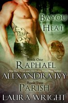 Bayou Heat - Raphael/Parish