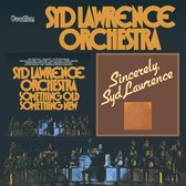 Sincerely, Syd Lawrence  & Something Old Something New