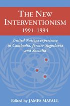 LSE Monographs in International Studies-The New Interventionism, 1991–1994