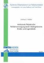 Vedder, A: Ambulante Pädiatrische Palliativversorgung durch