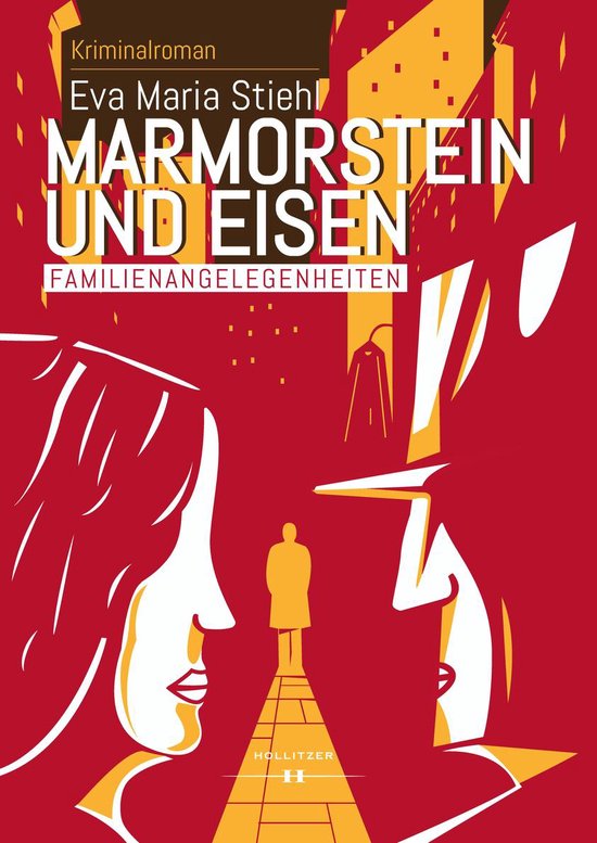 Marmorstein und Eisen - Band 1: Familienangelegenheiten - cover