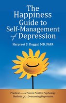 The Happiness Guide to Self-Management of Depression