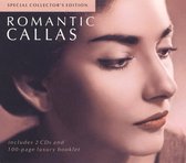 Romantic Callas - Special Collector's Edition