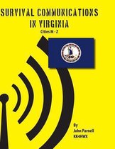 Survival Communications in Virginia