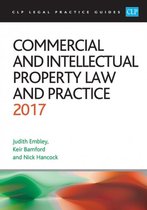 Commercial and Intellectual Property Law and Practice