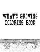What's Growing Coloring Book