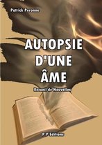 Autopsie D'une Ame