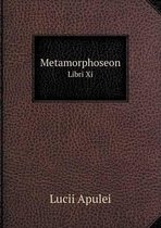 Metamorphoseon Libri Xi