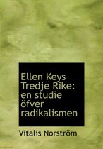 Ellen Keys Tredje Rike