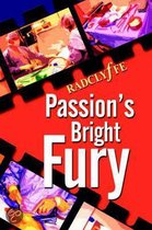Passion's Bright Fury