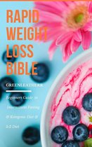Rapid Weight Loss Bible Beginners Guide To Intermittent Fasting & Ketogenic Diet & 5:2 Diet