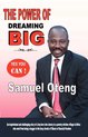 The Power of Dreaming Big