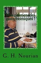 Mes Promenades Gastronomiques !
