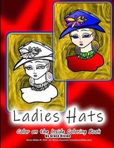 ladies Hats Color on the Inside Coloring Book by Grace Divine