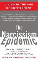 The Narcissism Epidemic Living in the Age of Entitlement