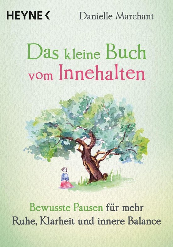 Das kleine Buch 8 - Das kleine Buch vom Innehalten - cover