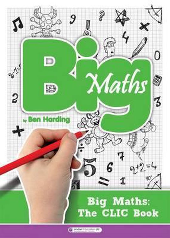 Big maths clic book 9780957205765 ben harding boeken bol