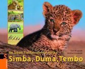 Simba, Duma, Tembo