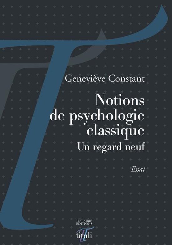 Notions de psychologie classique