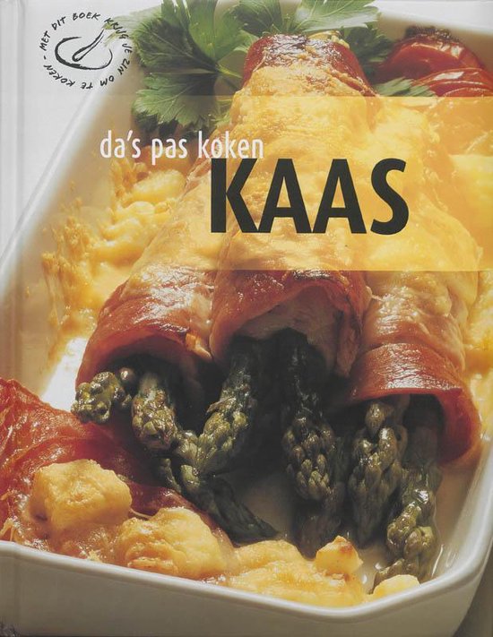 Cover van het boek 'Da's pas koken / Kaas'
