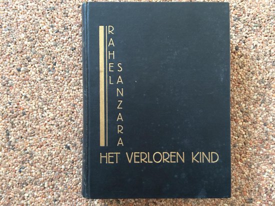 Het verloren kind, Rahel Sanzara | 8710858010077 | Boeken | bol.com