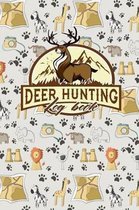 Deer Hunting Log Book