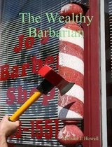 The Wealthy Barbarian