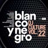 Blanco Y Negro Dj Culture Vol. 22