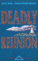 Deadly Reunion
