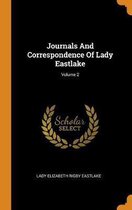 Journals and Correspondence of Lady Eastlake; Volume 2