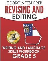 Georgia Test Prep Revising and Editing Writing and Language Skills Workbook Grade 5