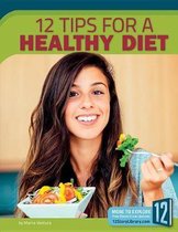 12 Tips for a Healthy Diet