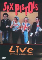 Sex Pistols - Live At The Longhorn