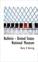 Bulletin - United States National Museum