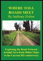 Where Toll Roads Meet