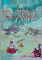 2112 La Vengeance Du Cochon D'Inde