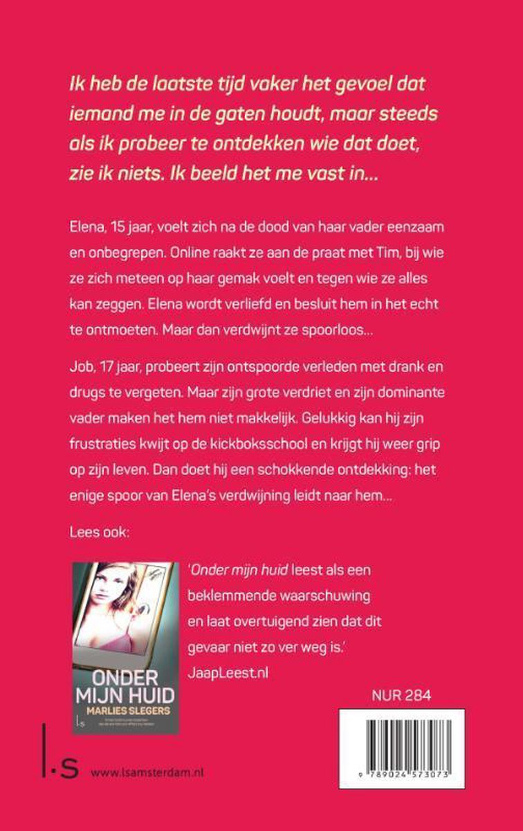 Boekomslag met titel 'Onder mijn huid' van Marlies Slegers. Tekst over twee tieners, Elena en Job.