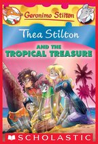 Thea Stilton 22 - Thea Stilton and the Tropical Treasure (Thea Stilton #22)