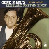 Gene Mayl's Dixieland Rhythm Kings - The New Low Down (CD)