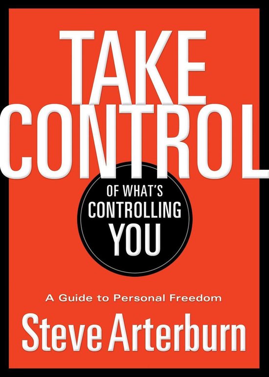Take Control of What's Controlling You - cover