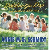Dikkertje Dap en andere hits van Annie M.G Schmidt