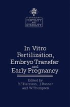 Studies in Fertility and Sterility 1 - In vitro Fertilizȧtion, Embryo Transfer and Early Pregnancy
