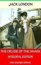 The Cruise of the Snark, With detailed Biography
