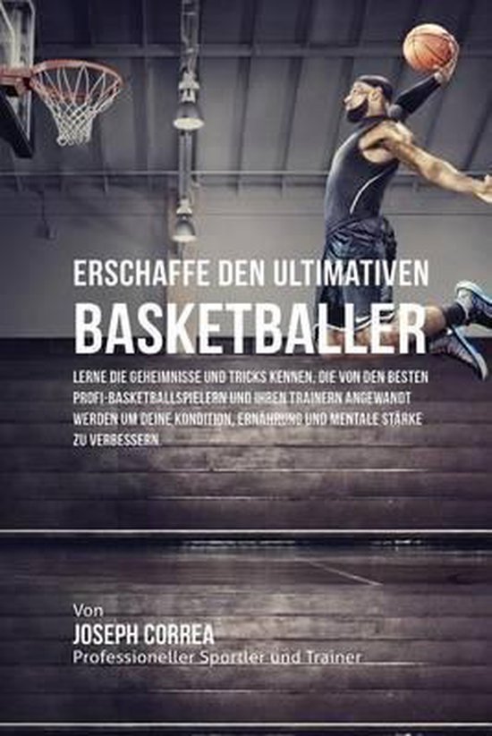 Erschaffe den ultimativen Basketballer - cover
