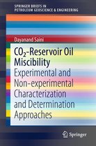 SpringerBriefs in Petroleum Geoscience & Engineering - CO2-Reservoir Oil Miscibility